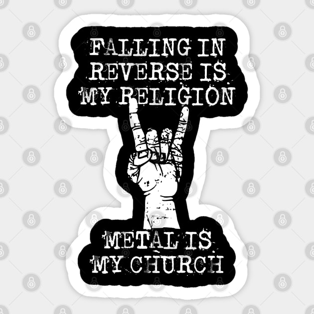 falling in reverse is my religion Sticker by Grandpa Zeus Art